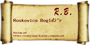 Roskovics Boglár névjegykártya